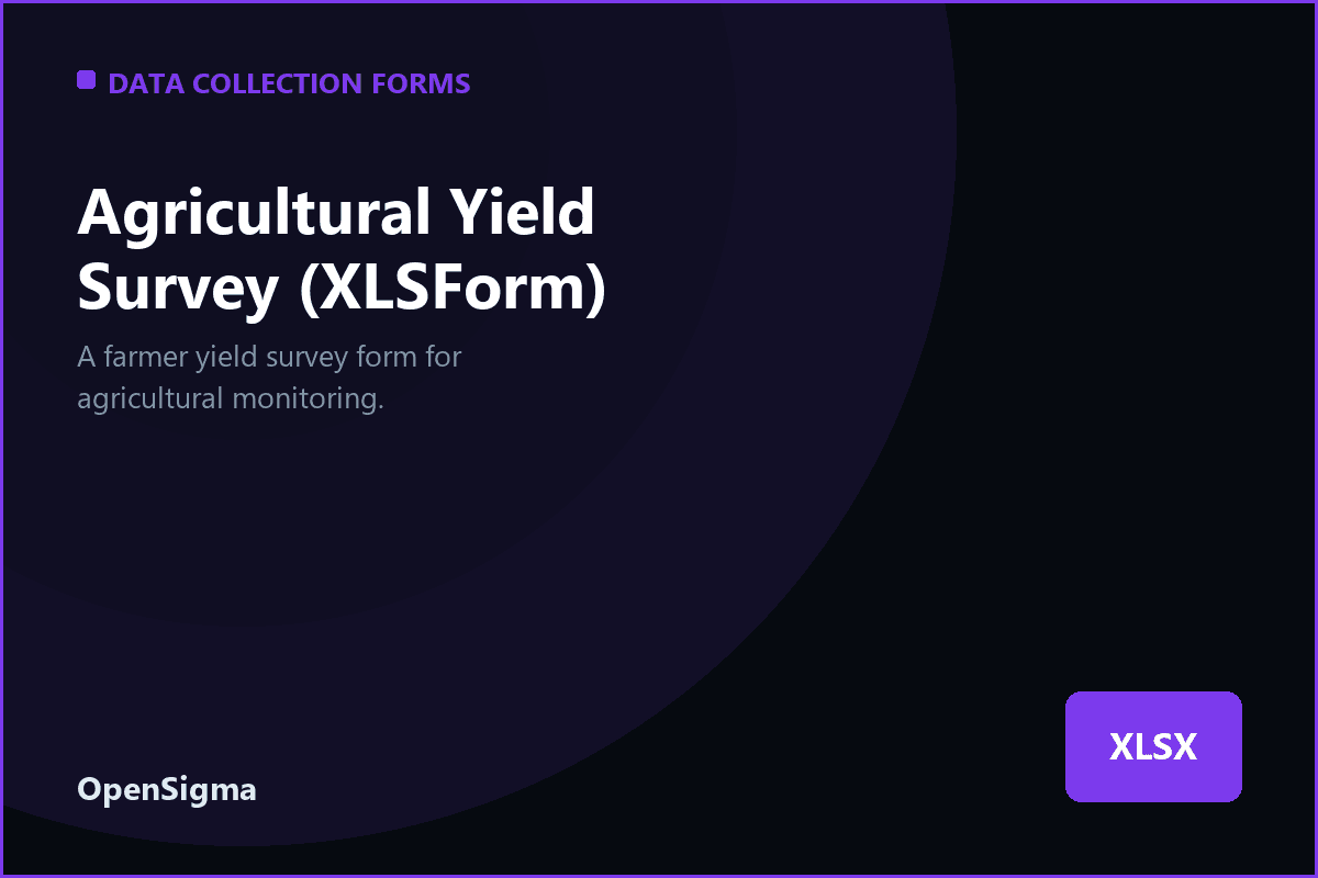 Agricultural Yield Survey (XLSForm)