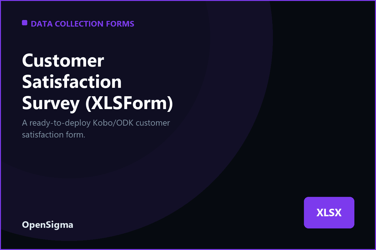 Customer Satisfaction Survey (XLSForm)