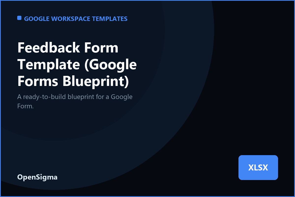 Feedback Form Template (Google Forms Blueprint)